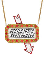 Beetlejuice Beetlejuice Sign necklace