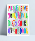 Please Leave Your Drama & Dirty Shoes At The Door print