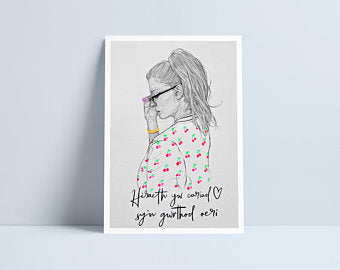 Hiraeth yw cariad sy'n gwrthod oeri - A4 Print by Niki Pilkington