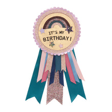 Load image into Gallery viewer, It&#39;s My Birthday Rosette by Mimi &amp; Lula

