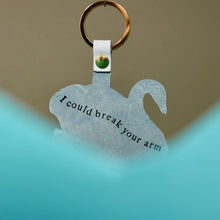 Load image into Gallery viewer, Swan &#39;I could break your arm&#39; Keyfob
