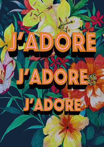 J'Adore print
