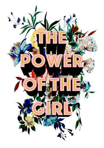 The Power of the Girl A4 print