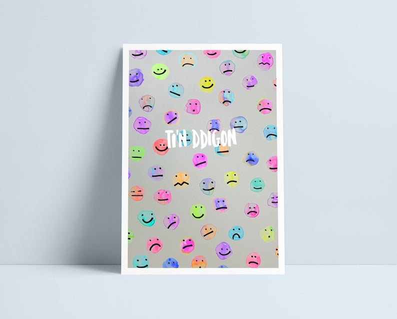 Ti'n ddigon (all varieties) A4 Niki Pilkington print